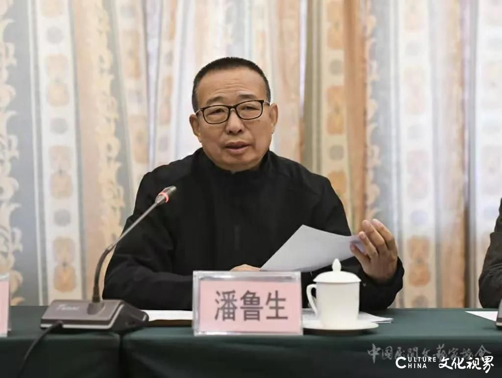 中国文联副主席、中国民协主席潘鲁生参加《中国民间文学大系》《中国民间工艺集成》广西卷编纂工作推进会，并提出五大要求